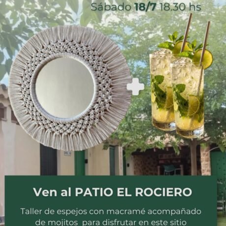 taller espejo macramé en patio el rociero